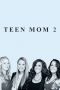 Soundtrack Teen Mom 2 Season 10