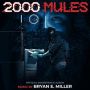 Soundtrack 2000 Mules