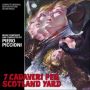 Soundtrack 7 Cadaveri per Scotland Yard (Seven Murders for Scotland Yard)