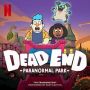 Soundtrack Dead End: Paranormal Park