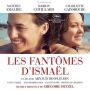 Soundtrack Les fantomes d’Ismael