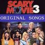 Soundtrack Scary Movie 3 - Original Songs