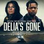 Soundtrack Delia’s Gone