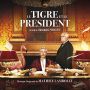 Soundtrack Le Tigre et Le President 