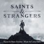 Soundtrack Saints & Strangers