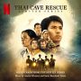 Soundtrack Operacja ratunkowa w tajlandzkiej jaskini