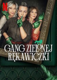 gang_zielonej_rekawiczki
