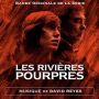 Soundtrack Les rivieres pourpres