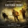 Soundtrack The Eastern Front: The Point of No Return