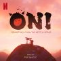Soundtrack ONI: Opowieść o bogu piorunów