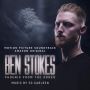 Soundtrack Ben Stokes: Phoenix from the Ashes