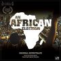 Soundtrack An African Election
