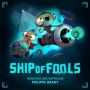 Soundtrack Ship of Fools
