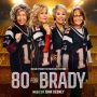 Soundtrack 80 for Brady