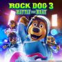 Soundtrack Rock Dog 3: Battle the Beat