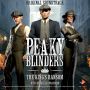 Soundtrack Peaky Blinders: The King's Ransom