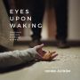 Soundtrack Eyes Upon Waking