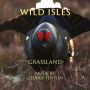 Soundtrack Wild Isles: Grassland