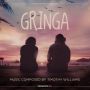 Soundtrack Gringa