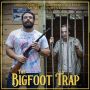 Soundtrack The Bigfoot Trap