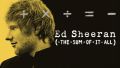 Soundtrack Ed Sheeran: The Sum of It All