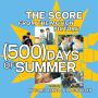 Soundtrack 500 Dni Miłości: The Score