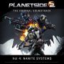 Soundtrack PlanetSide 2 - Vol. 4: Nanite Systems