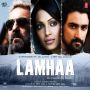Soundtrack Lamhaa: The Untold Story of Kashmir
