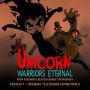 Soundtrack Unicorn: Warriors Eternal (sezon 1)