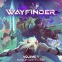 Soundtrack Wayfinder - Volume 1