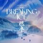Soundtrack The Breaking Ice