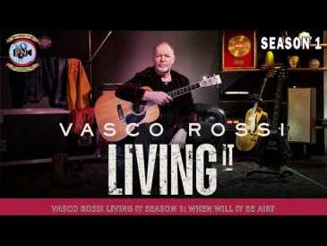 vasco_rossi__living_it___sezon_1