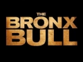Soundtrack The Bronx Bull