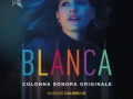 Soundtrack Blanca (sezon 1)