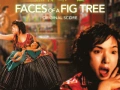 Soundtrack Faces of a Fig Tree