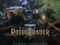 Soundtrack Warhammer 40,000: Rogue Trader