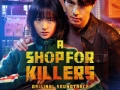 Soundtrack A Shop For Killers