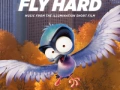 Soundtrack Fly Hard