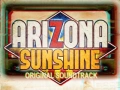 Soundtrack Arizona Sunshine