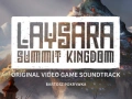 Soundtrack Laysara: Summit Kingdom