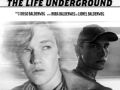 Soundtrack The Life Underground