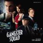 Soundtrack Gangster Squad. Pogromcy Mafii