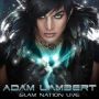 Soundtrack Adam lambert Glam Nation Tour