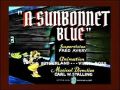 Soundtrack A Sunbonnet Blue
