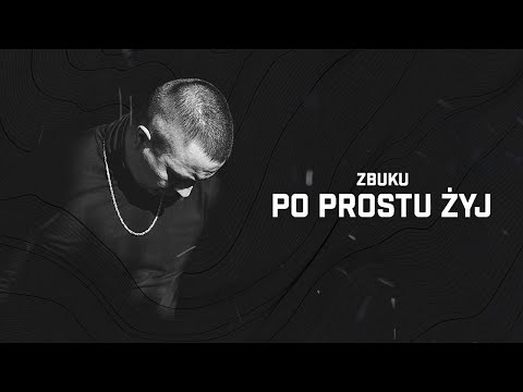 Z B U K U Po Prostu Yj Tekst I T Umaczenie Piosenki Na Tekstowo Pl