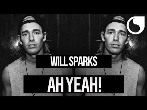 Will sparks ah yeah mp3