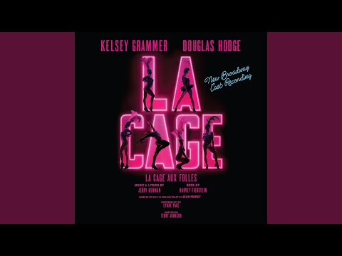 Broadway Cast of La Cage aux Folles - La Cage aux Folles - tekst i ...