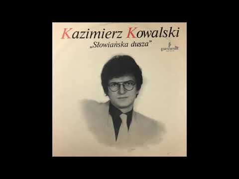 Kazimierz Kowalski - Na pamięć znam to wszystko - tekst i ...