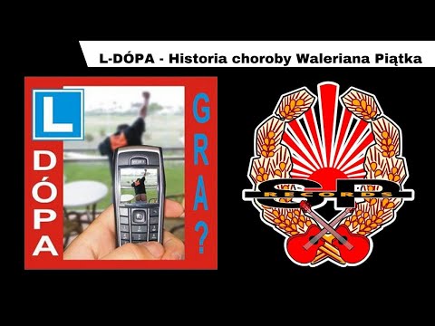 L-Dópa - Historia Choroby Waleriana Piątka - tekst piosenki na Tekstowo.pl