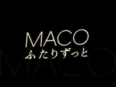 Maco ふたりずっと Tekst I Tlumaczenie Piosenki Na Tekstowo Pl